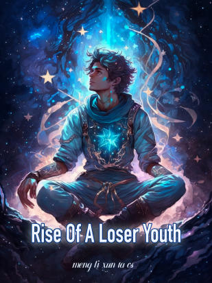 Rise Of A Loser Youth